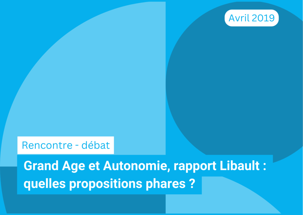 Grand Age et Autonomie, rapport Libault : quelles propositions phares ?