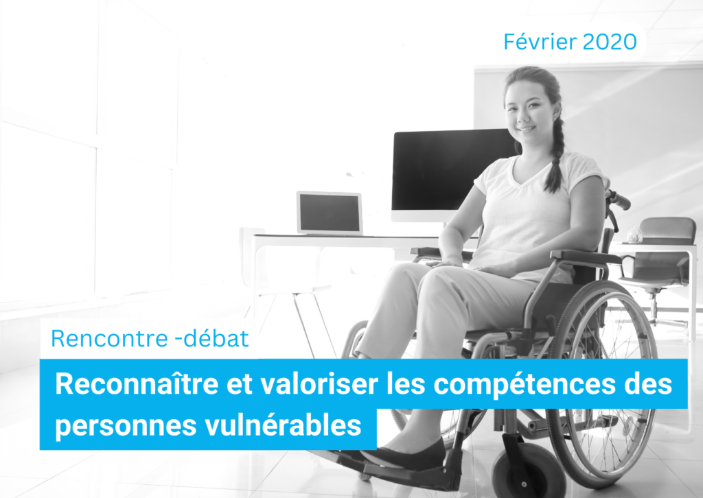 Reconnaître et valoriser les compétences des personnes vulnérables