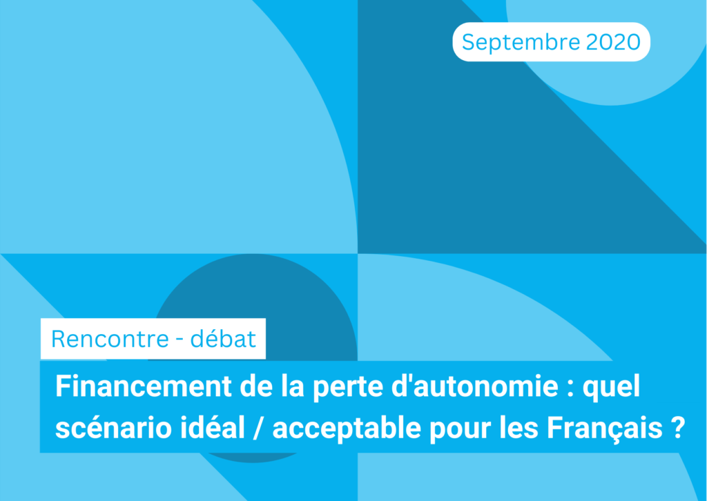 "Financement de la perte d'autonomie : quel scénario idéal / acceptable pour les Français ?" - sept.20