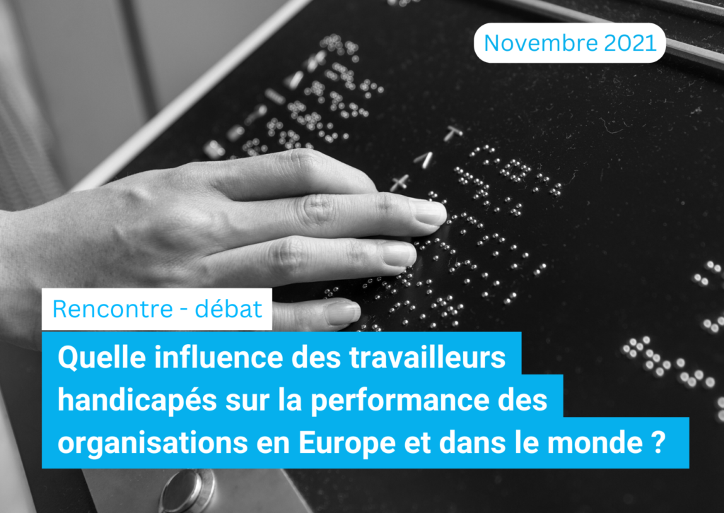 Quelle influence des travailleurs handicapés sur la performance des organisations en Europe et dans le monde ?